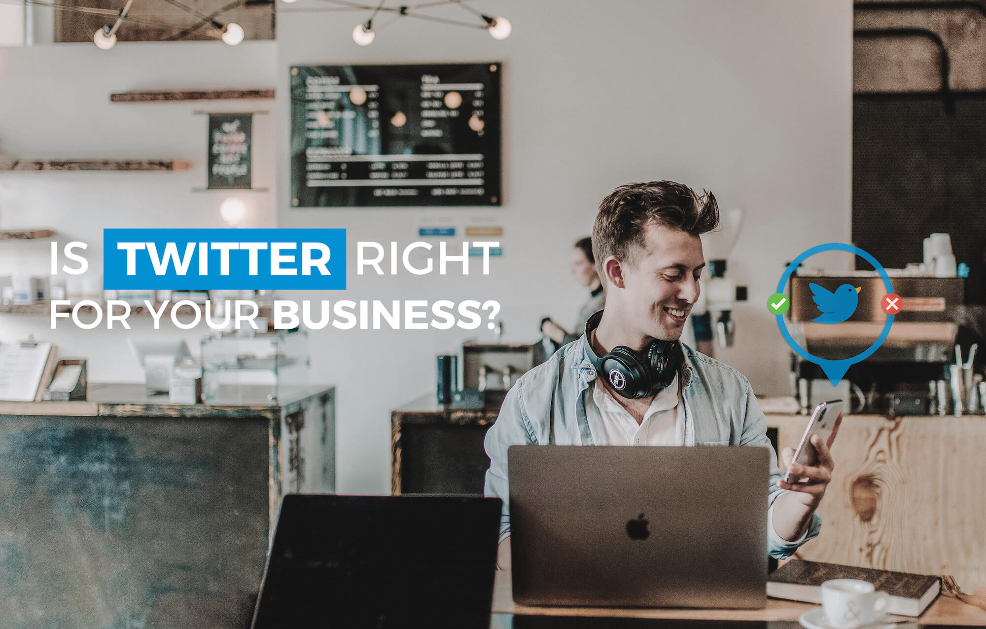 Is Twitter Right For Your Business_ - Color (1)